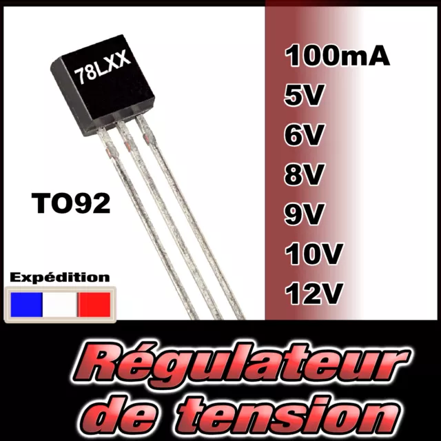 1540# régulateur de tension  au choix 78L05 78L06 78L08 78L09 78L10 78L12