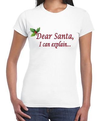 Caro Babbo Natale, i Can Explain Natale Divertente Donna T-Shirt