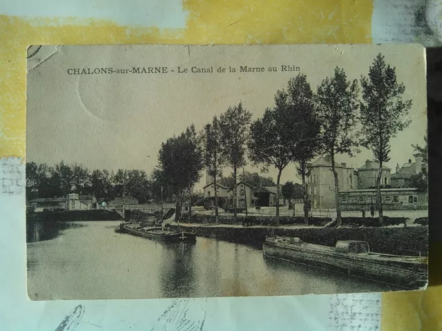 Cpa Châlons Sur Saône Le Canal De La Marne Au Rhin