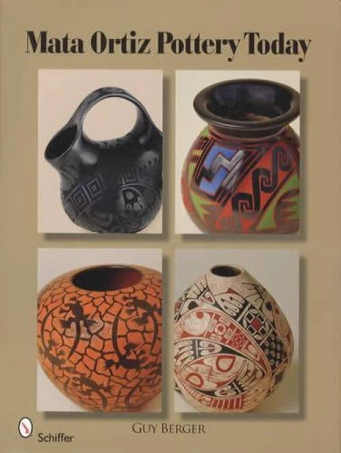 Mata Ortiz Art Pottery of Mexico Collector Guide
