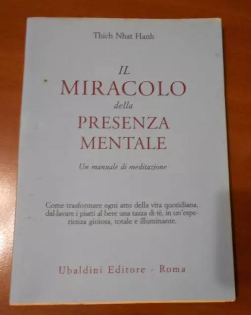 LIBRO IL MIRACOLO Della Presenza Mentale EUR 12,00 - PicClick IT