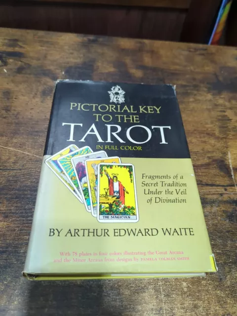 Arthur Edward Waite PICTORIAL KEY TO THE TAROT, 1st Ed. in DJ, 1973 (I)