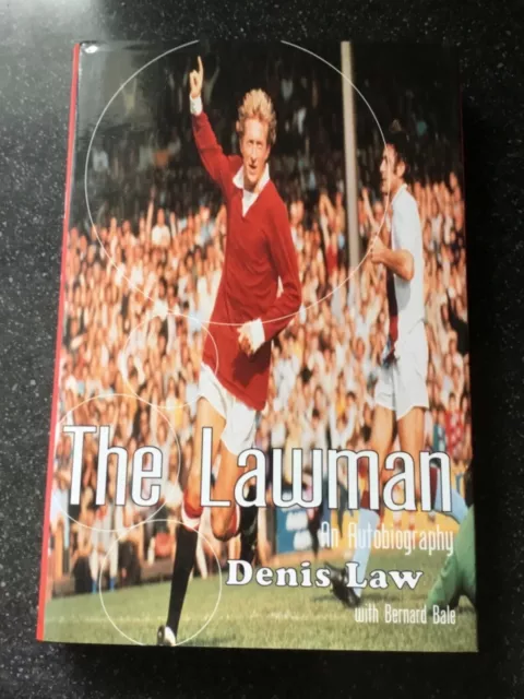 Dennis Law - Signed Autobiography. Man Utd, Man City. Nice Clear Signature