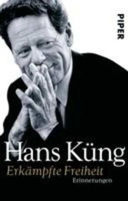 Hans Küng / Erkämpfte Freiheit /  9783492241359