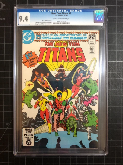 The New Teen Titans #1 (1980) · CGC 9.4 · George Perez Classic · DC Comics