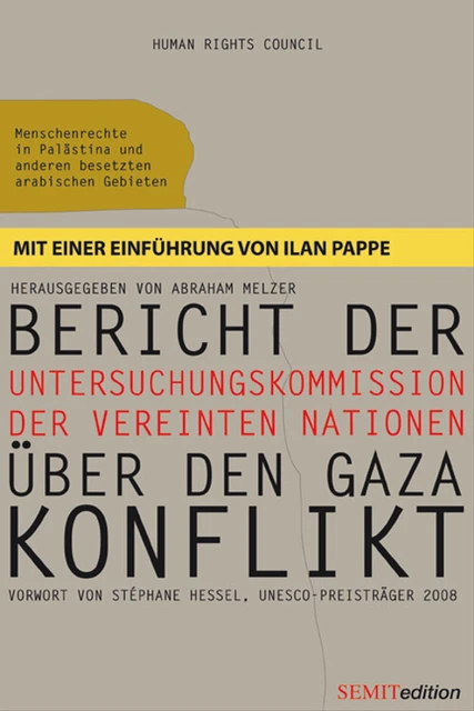 Bericht der Untersuchungskommission der Vereinten Nationen über den Gaza-Konflik