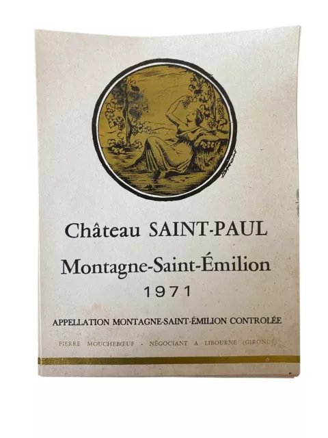 Ancienne Étiquette Bouteille De Vin Chateau St Paul Montagne Saint Emilion 1971