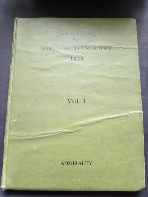 admiralty handbook of wireless telegraphy vol 1 year 1938 vintage book / 36.01 /