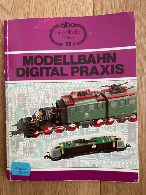 alba - modellbahn praxis - Band 11 / Modellbahn Digital Praxis Ausgabe von 1991