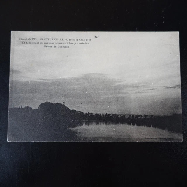 1910 - AVIATION - NANCY JARVILLE - DE GAUMONT RETOUR de LUNEVILLE - CPA