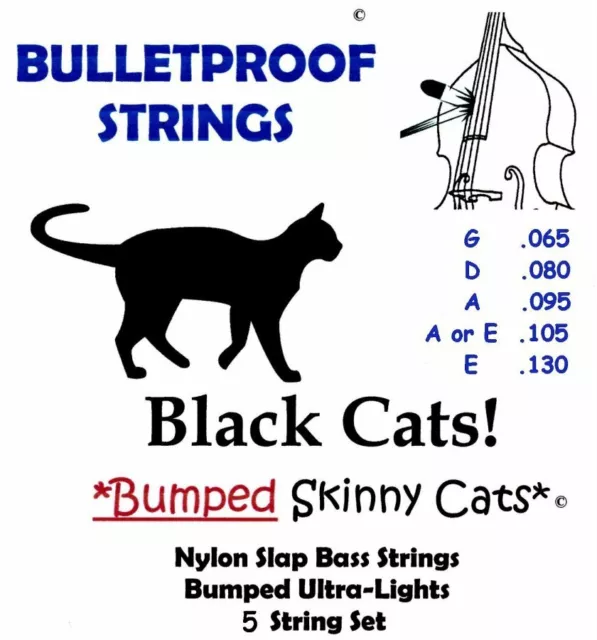 BULLET PROOF Bumped Skinny Black Cat Weedwacker Bass 5 STRINGS Choose 4 to Use