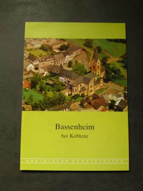 Rheinische Kunststätten - Bassenheim bei Koblenz - Eifel - (KU103)