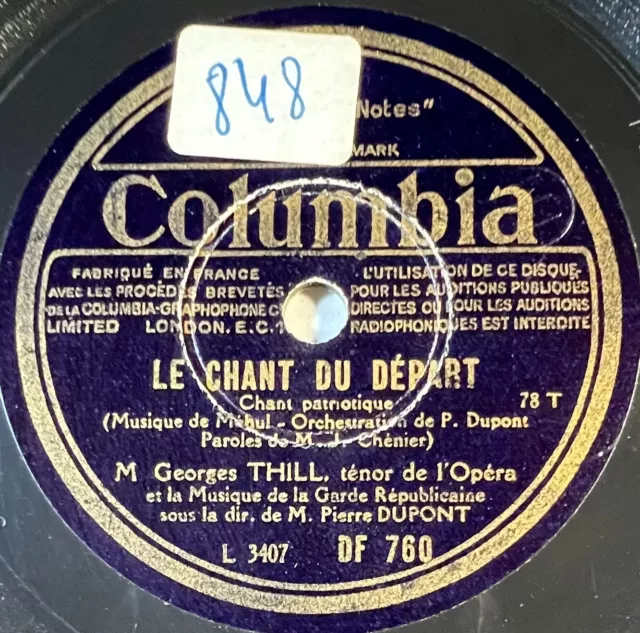 George Thill : Le chant du départ / La Marseillaise DISQUE 78 RPM COLOMBIA DF760