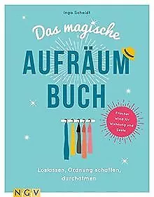 Das magische Aufräumbuch: Loslassen, Ordnung schaff... | Buch | Zustand sehr gut