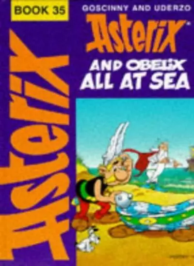 ASTERIX OBELIX ALL AT SEA BK 35 (Classic Asterix hardbacks)-René Goscinny, Albe