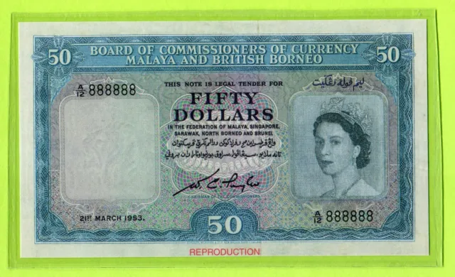 Malaya British & Borneo  50 Dollars 1953 P4b UNC - Reproduction # 888888