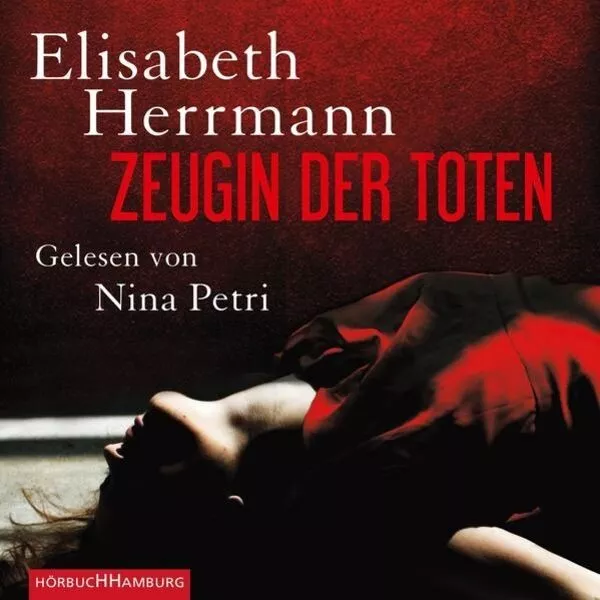 Hörbuch - Zeugin der Toten v.  Elisabeth Herrmann (6 CDs)