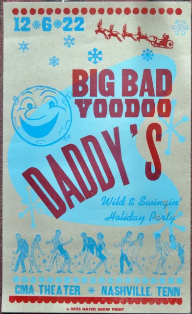 Big Bad Voodoo Daddy's Hatch Show Print Poster Cma Theater Nashville Tn. 12/6/22 Big Bad Voodoo Daddy's Hatch Show Print Poster Cma Theater Nashville Tn. 12/6/22