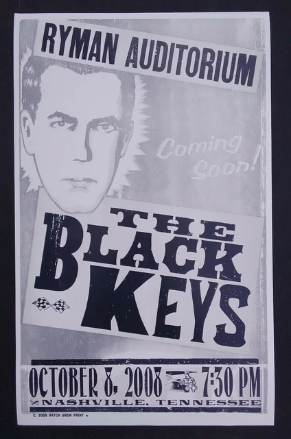 The BLACK KEYS Hatch Show Print Nashville RYMAN 2008 Concert Tour Poster keyes The BLACK KEYS Hatch Show Print Nashville RYMAN 2008 Concert Tour Poster keyes
