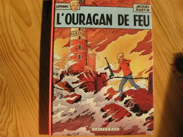 Lefranc l'ouragan de feu  EO casterman 1975