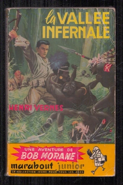 Les Semeurs De Foudre – Henri Vernes – Bob Morane – Marabout Junior N°62