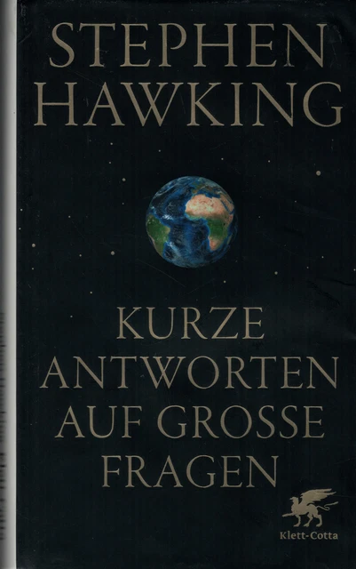 Kurze Antworten auf große Fragen von Stephen Hawking (gebunden) * * *