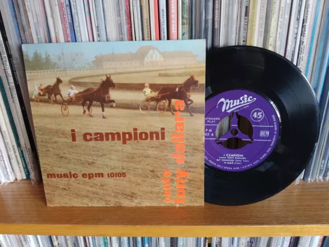 I Campioni Tony Dallara - My Tennessee Vinile 45 giri; 7", EP Music (1958). Raro