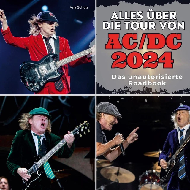 ALLES ÜBER DIE Tour von AC/DC 2024 | Ana Schulz | deutsch EUR 19,99 ...