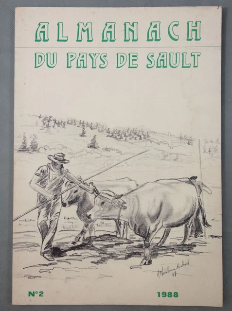 ALMANACH du pays de SAULT n°2 - 1988 - illustré - dessin Marie-Madeleine Richard