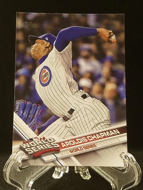 2017 Aroldis Chapman Chicago Cubs World Series Topps Baseball Card # 39