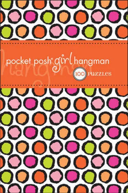 Pocket Posh Hangman 2, Book by The Puzzle Society, Official Publisher  Page