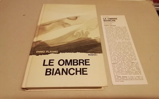 Ennio Flaiano, Le ombre bianche, 2a ed., Rizzoli 1972, 27f26 Ennio Flaiano, Le ombre bianche, 2a ed., Rizzoli 1972, 27f26