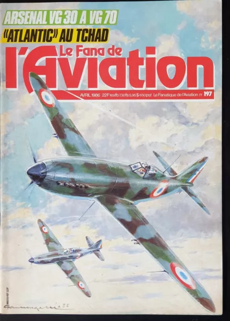 Le fanatique de l'aviation - numéro 197 - Avril 1986