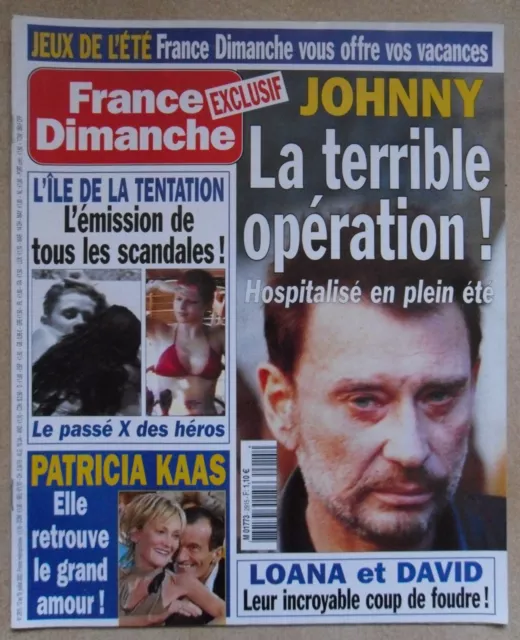 France Dimanche N°2915 Johnny Hallyday Patricia Kaas Claude Lelouch Paradis