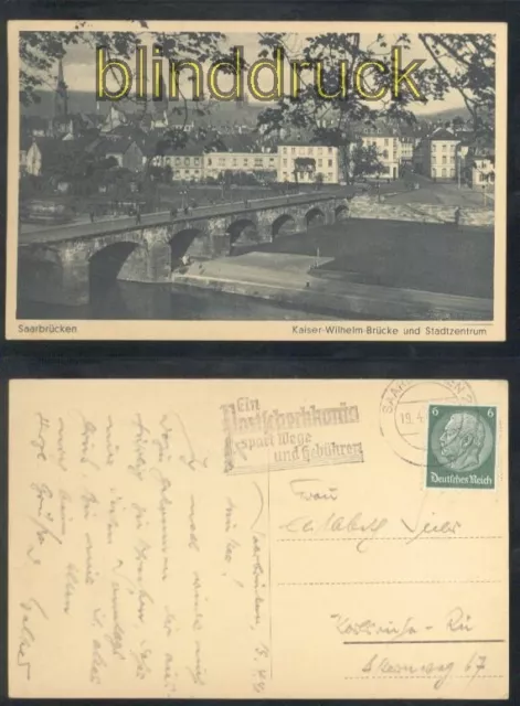 Saarbrücken sw-AK Kaiser-Wilhelm-Brücke und Stadtzentrum 1944 (d7714)