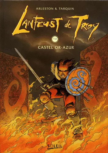 Trolls de Troy, tome3 Castel OR-Azur . NEUF