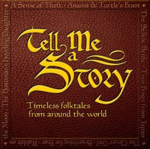 Tell Me a Story: Timeless Folktales from Around the World - Audio CD - GOOD