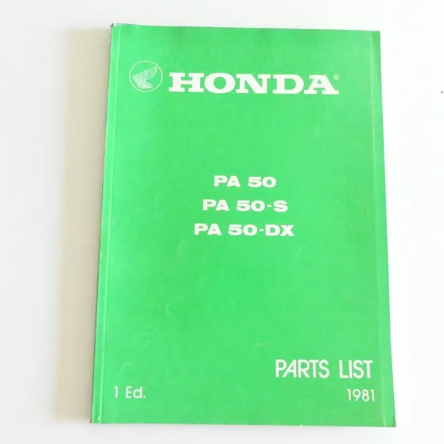 Genuine Honda PA 50 S DX 1981 1ED spare parts catalog spare parts list manual