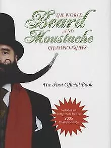 The World Beard and Moustache Championships (Humour) ... | Livre | état très bon