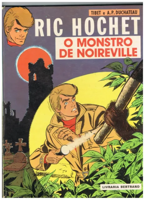 Ric Hochet Album Portuguese Comics 1975 O Monstro de Noireville RARE OLD