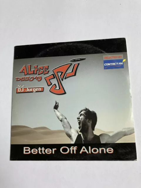 CD SINGLE ALICE DEEJAY – BETTER OFF ALONE tracks very good condition  EUR 8,00 PicClick FR
