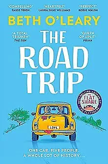 The Road Trip: The heart-warming new novel from the a... | Livre | état très bon