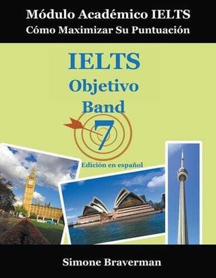 IELTS TARGET BAND 7 Academic Module Ielts How To Maximize Your Score Yf ...