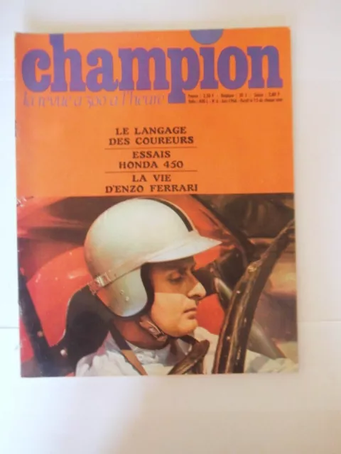 Revue Champion. N°6 15 Juin 1966 Enzo Ferrari Honda 450