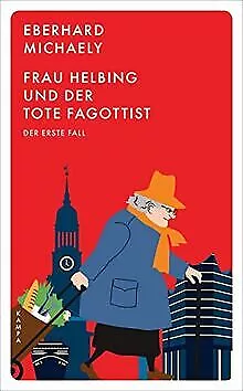 Frau Helbing und der tote Fagottist: Der erste Fall (Kam... | Buch | Zustand gut