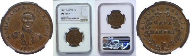 1847 Hawaiian Cent NGC MS-62 BN 1847 Hawaiian Cent NGC MS-62 BN