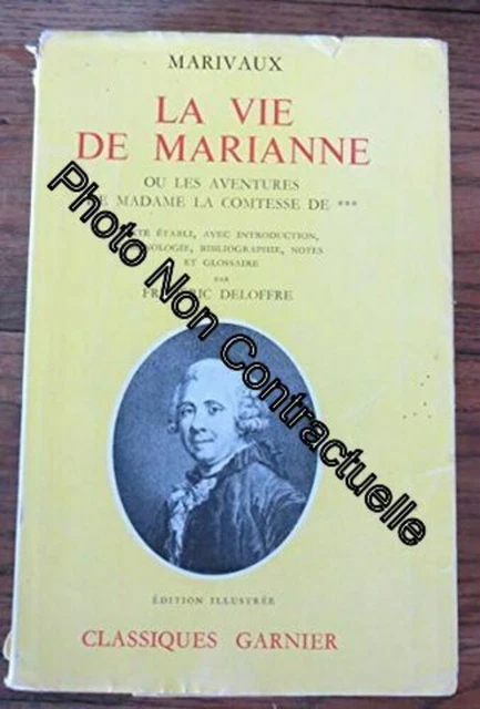 LA VIE DE marianne ou les aventures de madame la comtesse de . texte ...