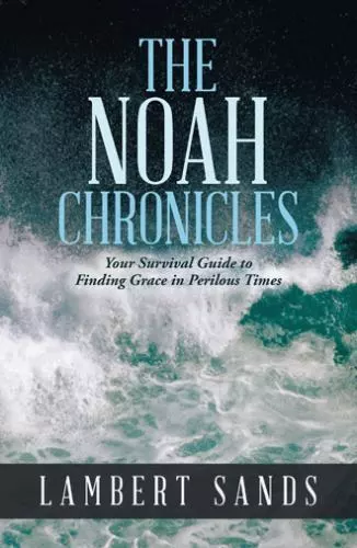 The Noah Chronicles