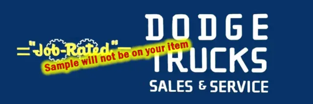 Dodge Job Rated Trucks Dealer Sales Service Stickers Signs Fridge Magnets Decals