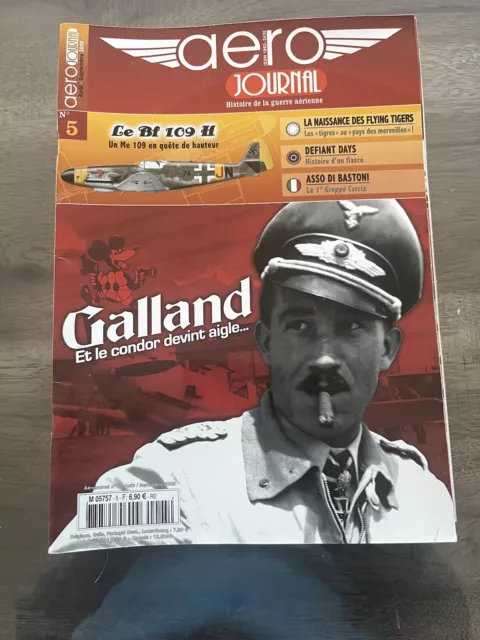 Revue Aero Journal n°5 Bf 109 H / A.Galland / 1° Gruppo Caccia / Defiant B.P